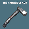 The Hammer of God - Positive Thinking Doctor - David J. Abbott M.D.